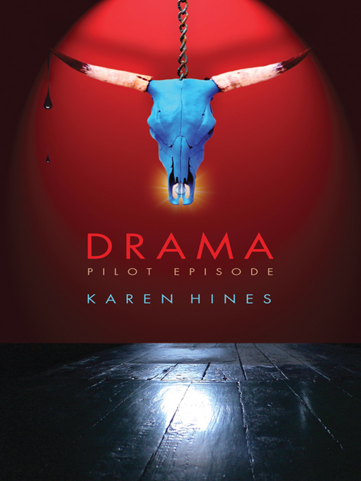 Title details for Drama by Karen Hines - Available